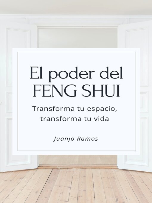 Title details for El poder del Feng Shui by Juanjo Ramos - Wait list